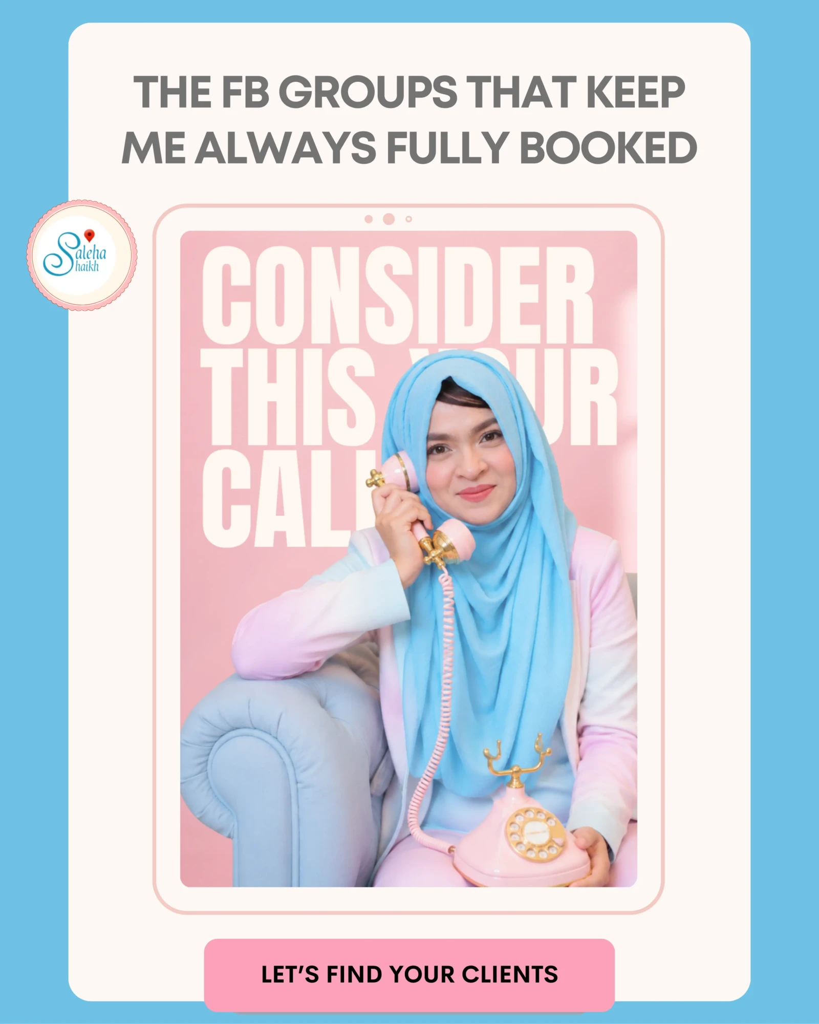Attract your clients, Facebook groups to find clients | Saleha Shaikh